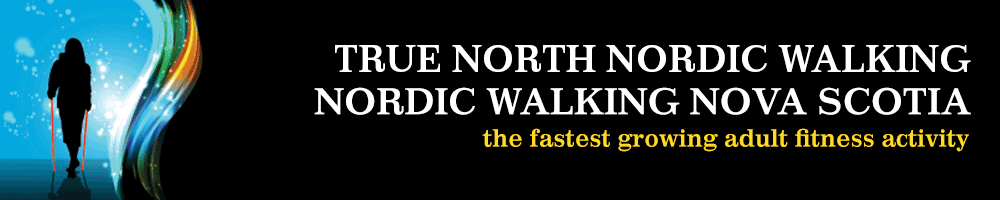 True North Nordic Walking & Nordic Pole Walking Nova Scotia